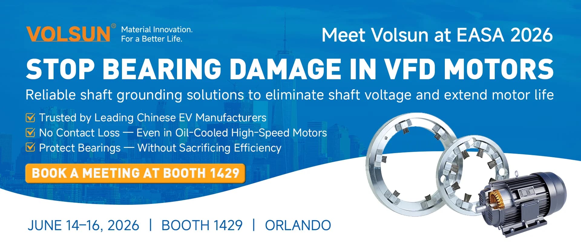 Meet VOLSUN at EASA 2026 Booth 1429 - Shaft Grounding Ring Solutions